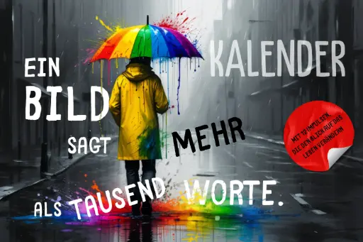 Ein Kalender sagt mehr als tausend Worte – Dein Alljahreskalender fürs Herz